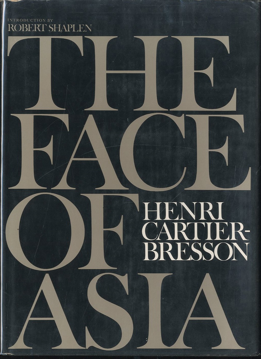 「THE FACE OF ASIA / Photo: Henri Cartier-Bresson　Foreword: Robert Shaplen」メイン画像