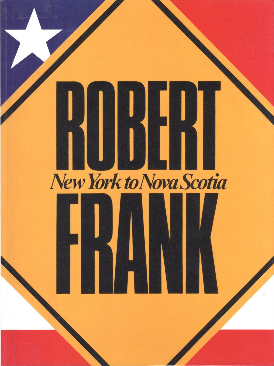 「New York to Nova Scotia / Robert Frank」メイン画像