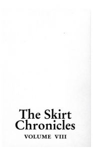 「The Skirt Chronicles　[Volume 8] / Edit:Sarah de Mavaleix, Sofia Nebiolo and Haydee Touitou」画像1