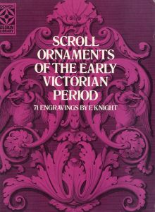 SCROLL ORNAMENTS OF THE EARLY VICTORIAN PERIODのサムネール