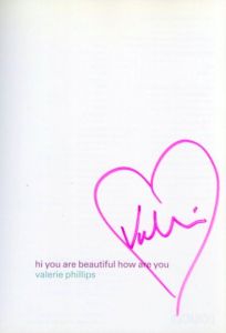 「hi you are beautiful how are you / Author: Valerie Phillips」画像7