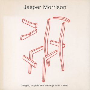 Jasper Morrison　Designs, projects and drawings, 1981-1989のサムネール