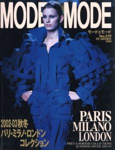 MODEeMODE No.319 ETE 2002 JANVIER 2002-2003 秋冬 パリ、ミラノ、ロンドン・プレタポルテ コレクションのサムネール