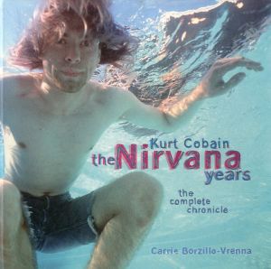 Kurt Cobain the Nirvana years