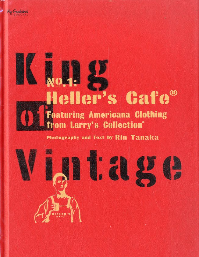 「King of Vintage No.1:Heller’s Cafe / 著/編：田中凛太郎」メイン画像
