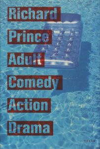 Adult Comedy Action Drama／リチャード・プリンス（Adult Comedy Action Drama／Richard Prince)のサムネール