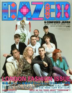 DAZED & CONFUSED JAPAN #40 SEPTEMBER 2005 ロンドンを動かすファッション・クリエイターたちのサムネール