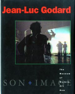 Jean-Luc Godard: Son + Image / Edit: Raymond Bellour　 