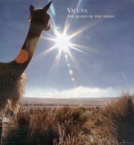 「VICUNA THE QUEEN OF THE ANDES / Edit: Loro Piana」画像1
