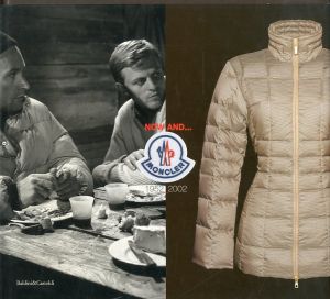NOW AND... MONCLER 1952-2002 / Edit: Ilaria Russo