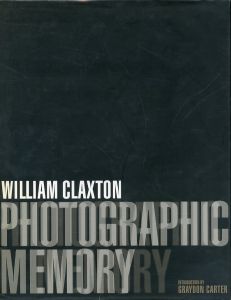 WILLIAM CLAXTON PHOTOGRAPHIC MEMORY / Photo: William Claxton