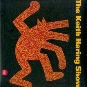 The Keith Haring Show／キース・ヘリング（The Keith Haring Show／Keith Haring)のサムネール