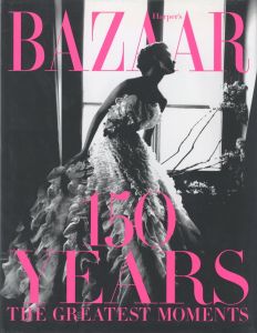 Harper's BAZZAR 150 YEARS／編：サラ・マッシー（Harper's BAZZAR 150 YEARS／Edit: Sarah Massey)のサムネール