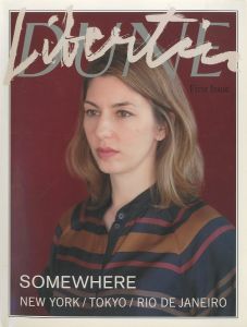Libertin DUNE First Issue 2011【SOMEWHERE/JAPAN THE BEAUTIFUL AND MYSELF】のサムネール