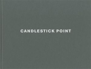 CANDLESTICK POINT／著：ルイス・ボルツ（CANDLESTICK POINT／Author: Lewis Baltz　)のサムネール