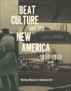 BEAT CULTURE and the NEW AMERICA 1950-1965のサムネール