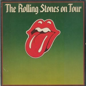 The Rolling Stones on Tour / Foreword: Mich Jagger