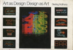 Art as Design: Design as Art / Sterling McIlhany