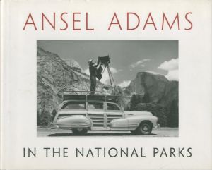 ANSEL ADAMS IN THE NATIONAL PARKS／アンセル・アダムス（ANSEL ADAMS IN THE NATIONAL PARKS／Ansel Adams)のサムネール