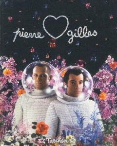 PIERRE ET GILLES: THE COMPLETE WORKS 1976-1996のサムネール
