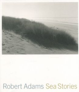 Sea Stories／写真：ロバート・アダムス（Sea Stories／Photo: Robert Adams)のサムネール