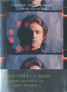 SCREEN TESTS / A DIARY / 著：アンディー・ウォーホル、ジェラード・マランガ