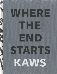 ／著：カウズ（KAWS:WHERE THE END STARTS／Author: KAWS)のサムネール