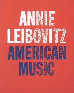 American Music／アニー・リーボヴィッツ（American Music／Annie Leibovitz)のサムネール