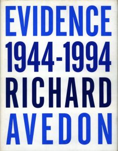 EVIDENCE 1944-1994／リチャード・アヴェドン（EVIDENCE 1944-1994／Richard Avedon )のサムネール