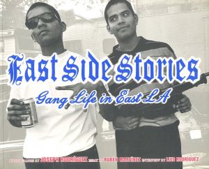 EAST SIDE STORIES Gang life in East LAのサムネール