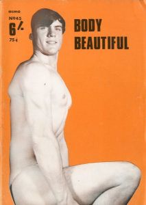 BODY BEAUTIFUL No.45 / Edit: Male Classics Limited.