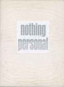 nothing personal／写真：リチャード・アヴェドン　文：ジェームズ・ボールドウィン　装丁：マーヴィン・イスラエル（nothing personal／Photo: Richard Avedon　Text: James Baldwin　Design: Marvin Israel)のサムネール