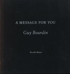 A MESSAGE FOR YOU Guy Bourdin／写真：ギイ・ブルダン（A MESSAGE FOR YOU Guy Bourdin／Photo: Guy Bourdin)のサムネール