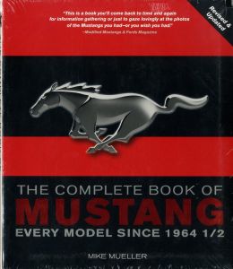 THE COMPLETE BOOK OF MUSTANG: EVERY MODEL SINCE 1964 1/2のサムネール