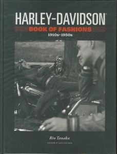 HARLEY-DAVIDSON　BOOK OF FASHIONS 1910s-1950s／著：田中凛太郎（HARLEY-DAVIDSON　BOOK OF FASHIONS 1910s-1950s／Author: Rin Tanaka)のサムネール