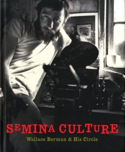 SEMINA CULTURE Wallace Berman & His Circleのサムネール
