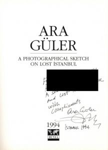 「A PHOTOGRAPHICAL SKETCH ON LOST ISTANBUL / Ara Guler」画像1