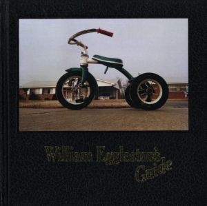 William Eggleston's Guide / Photo: William Eggleston　Text: John Szarkowski
