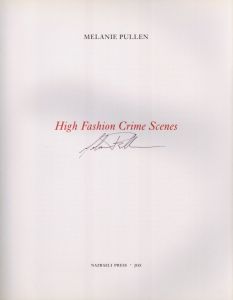 「High Fashion Crime Scenes / Melanie Pullen」画像1