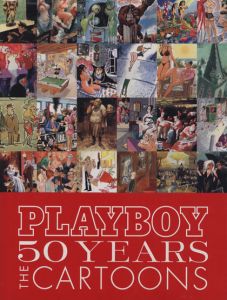 PLAYBOY 50 YEARS THE CARTOONS / Introduction: Hugh M. Hefner
