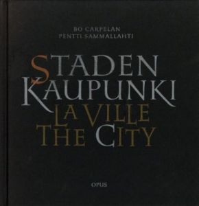 Staden Kaupunki / La Ville / The Cityのサムネール