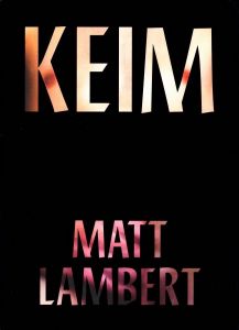 KEIM / Matt Lambert