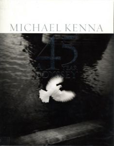 Michael Kenna A 45 YEAR ODYSSEY／マイケル・ケンナ（Michael Kenna A 45 YEAR ODYSSEY／Michael Kenna)のサムネール