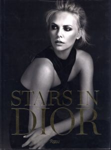 STARS IN DIOR / Edit: Catherine Bonifassi, Anthony Petrillose