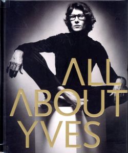 ALL ABOUT YVES / Author: Catherine Ormen