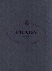 「PRADA MILANO DAL 1913 / 監修：PRADA」画像2