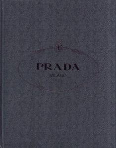 「PRADA MILANO DAL 1913 / 監修：PRADA」画像1