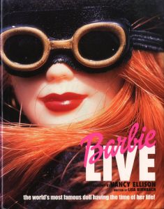 Barbie Live / Text: Lisa Birnbach  Photo:  Nancy Ellison