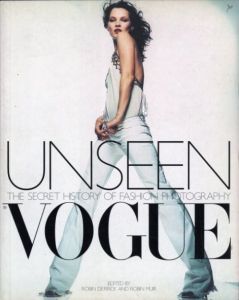 Unseen Vogue: The Secret History of Fashion Photographyのサムネール