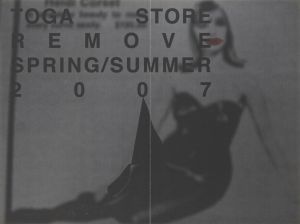 TOGA STORE REMOVE SPRING/SUMMER 2007のサムネール